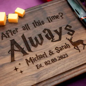 cutting board with engraving After all this time? Always design inspired by Harry Potter