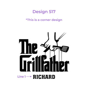 An artwork example for a cutting board featuring design #517, GrillFather Design. The artwork includes stylized text in elegant, bold lettering, accompanied by a personalized part with barbeque accessories on the background.