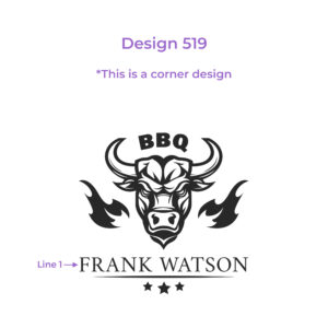 An artwork example for a cutting board featuring design #519, BBQ Design. The artwork includes stylized text in elegant, bold lettering, accompanied by a personalized part with Bull motive on the background.